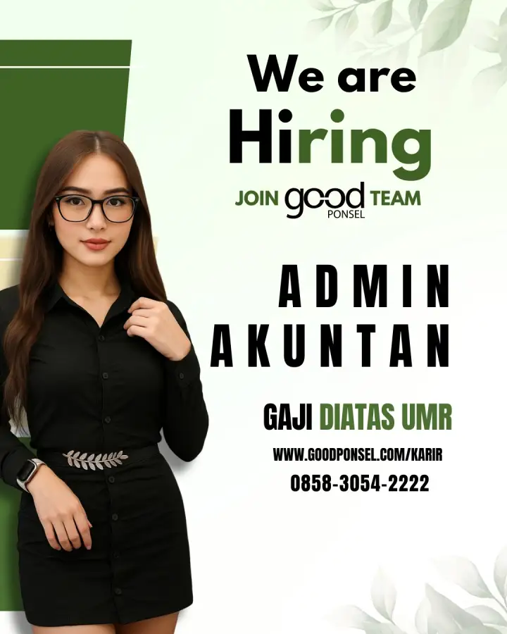 Lowongan Pekerjaan Admin Akuntan - Good Ponsel 0