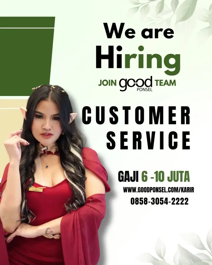 Lowongan Pekerjaan Customer Service - Good Ponsel 0
