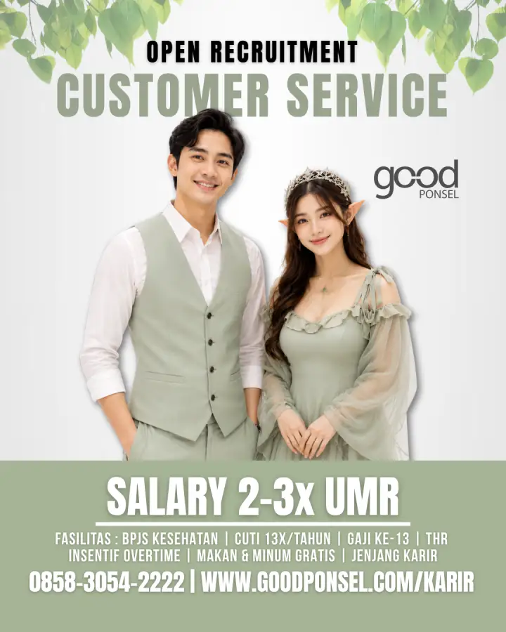 Lowongan Pekerjaan CUSTOMER SERVICE - Good Ponsel 0