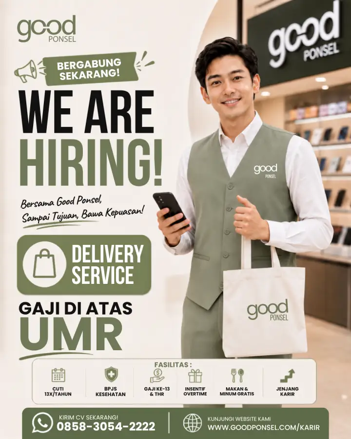Lowongan Pekerjaan DELIVERY SERVICE - Good Ponsel 0