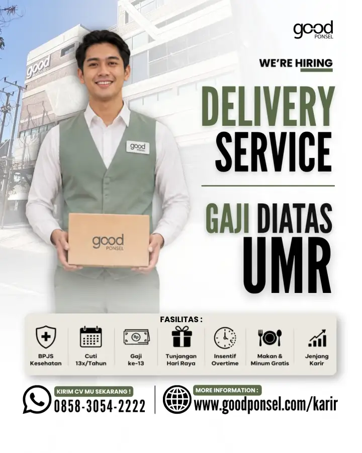 Lowongan Pekerjaan DELIVERY SERVICE - Good Ponsel 0