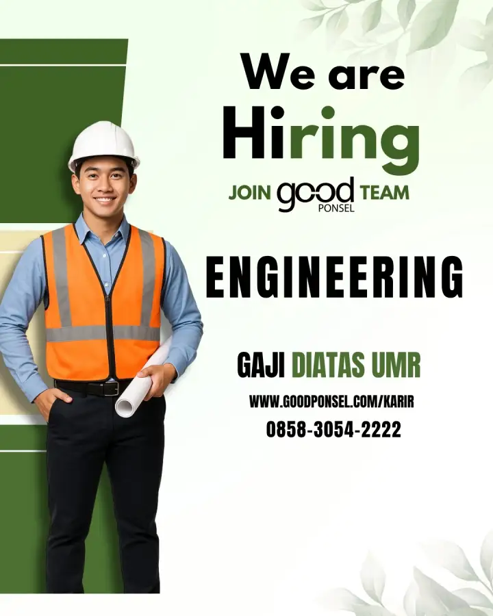 Lowongan Pekerjaan Engineering - Good Ponsel 0