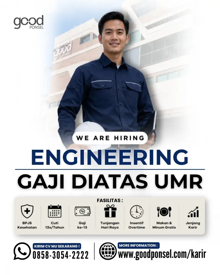 Lowongan Pekerjaan ENGINEERING - Good Ponsel 0