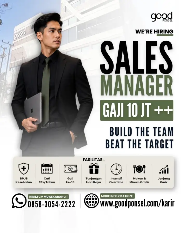 Lowongan Pekerjaan SALES MANAGER - Good Ponsel 0