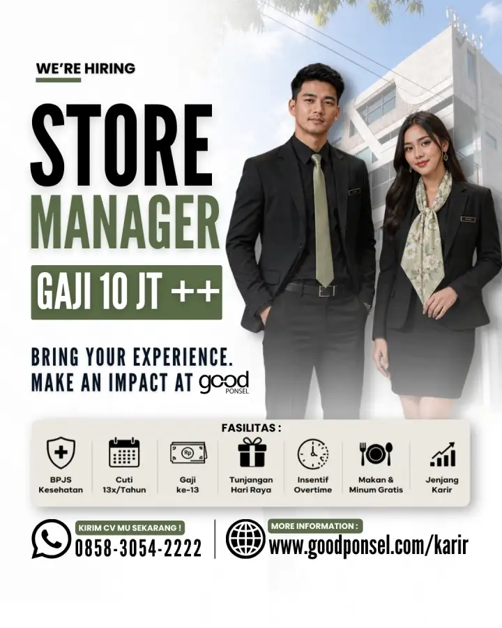 Lowongan Pekerjaan STORE MANAGER - Good Ponsel 0