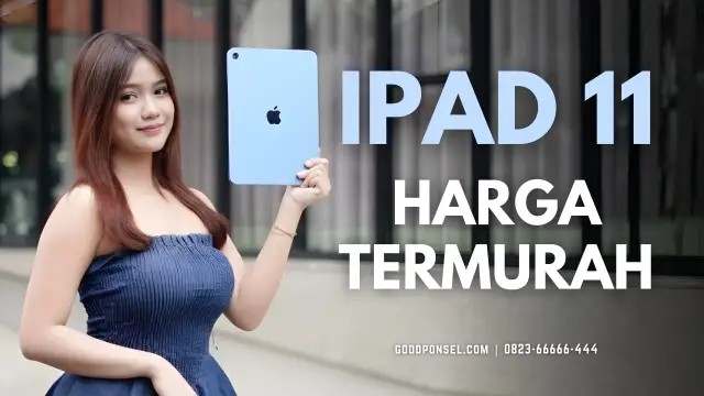 iPad 11 A16 di 2025: Masih Jago atau Cuma Nama Besar Apple? - image