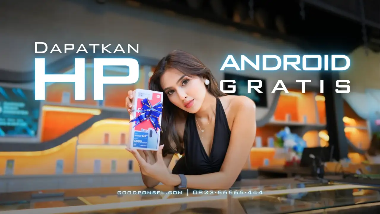 HP GRATIS SPESIAL GOODPONSEL DENPASAR - Image
